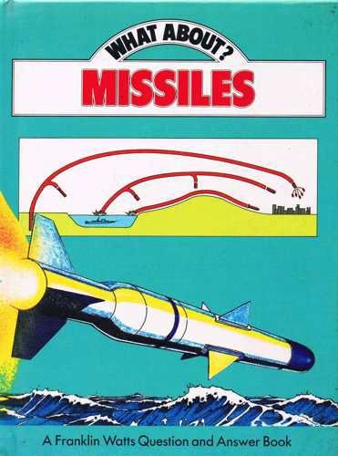 Missiles (What About?) (9780863130328) by Cave, Ron; West, David; Cooper, Paul