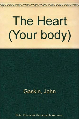 9780863131455: The Heart (Your body)