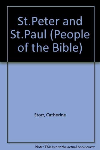 Stock image for St. Peter and St. Paul (People of the Bible) for sale by ThriftBooks-Dallas