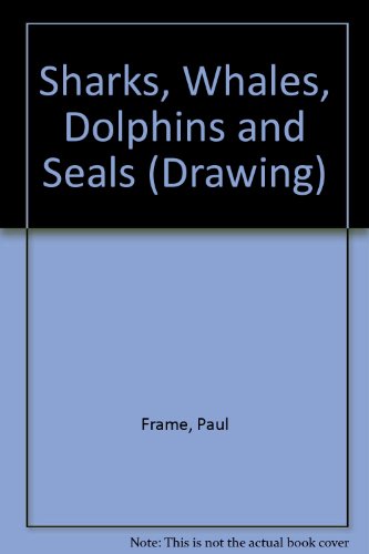 9780863132155: Sharks, Whales, Dolphins and Seals (Drawing)