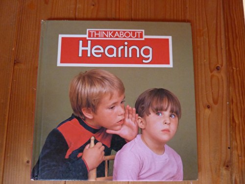 Beispielbild fr Hearing (Thinkabout S.) zum Verkauf von AwesomeBooks