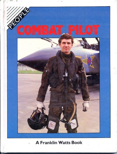 Combat Pilot (People) (9780863134340) by Langley, Andrew; Fairclough, Chris