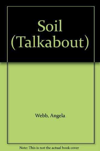 Beispielbild fr Soil (Talkabout) zum Verkauf von AwesomeBooks