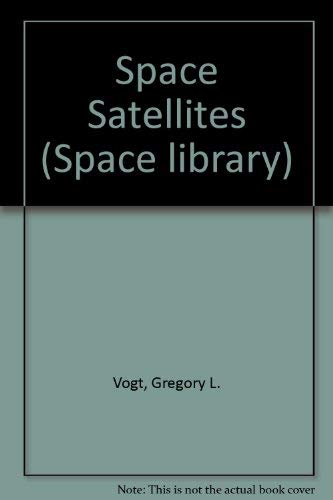 Stock image for Space Satellites for sale by Blackwell's