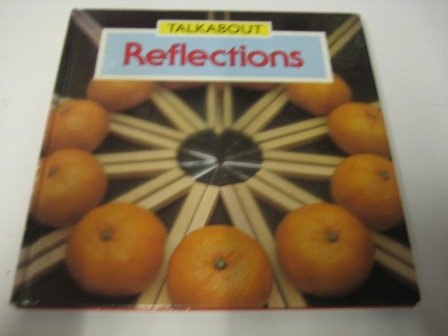 Stock image for Reflections (Talkabout) for sale by AwesomeBooks