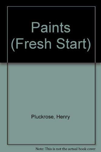 Beispielbild fr Paints (Fresh Start S.) zum Verkauf von AwesomeBooks