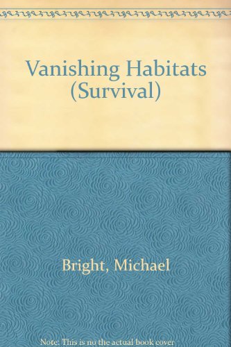 9780863135927: Vanishing Habitats (Survival S.)