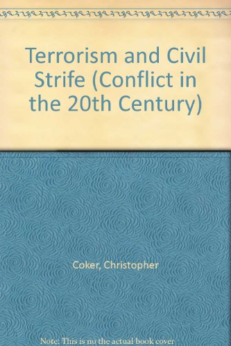 9780863136078: Terrorism and Civil Strife (Conflict in the 20th Century S.)