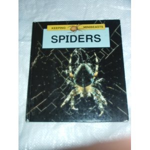 Stock image for Spiders (Keeping Minibeasts) for sale by Goldstone Books