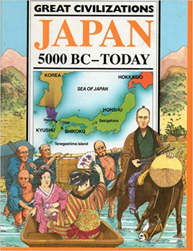 Stock image for Japan, 5000 B.C.-Today (The Great Civilizations) for sale by AwesomeBooks