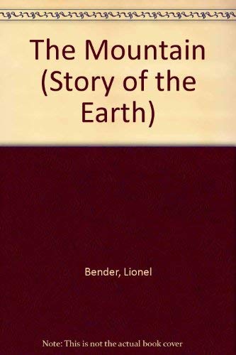 9780863137372: The Mountain (Story of the Earth S.)