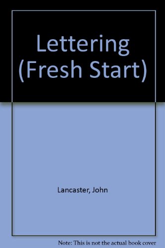 Stock image for Lettering (Fresh Start S.) for sale by AwesomeBooks