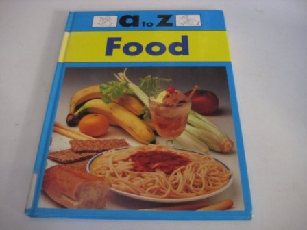 Imagen de archivo de Food (A to Z) a la venta por MusicMagpie