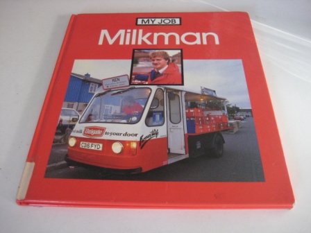 Milkman (My Job) (9780863138201) by Wood, Tim