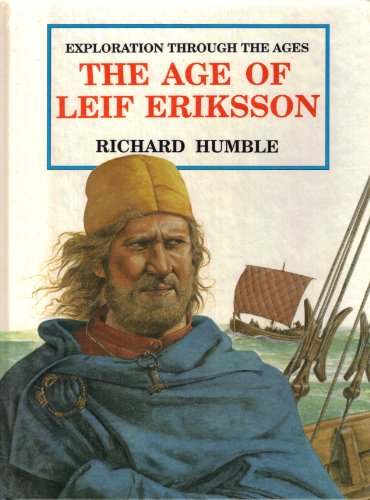 Beispielbild fr The Age of Leif Ericsson (Exploration Through the Ages S.) zum Verkauf von AwesomeBooks