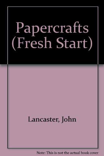 Stock image for Papercrafts (Fresh Start S.) for sale by Reuseabook