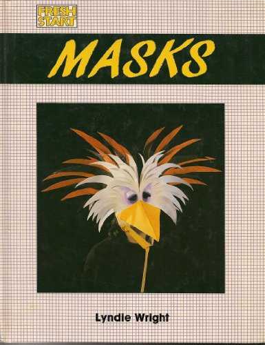 Masks: A Step-by-Step introduction