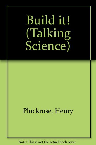 Stock image for Build it! (Talking Science S.) for sale by AwesomeBooks