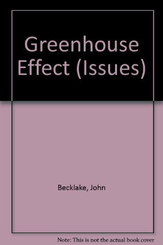 Stock image for Greenhouse Effect (Issues S.) for sale by WorldofBooks