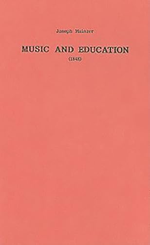 Beispielbild fr Music and Education (1848) zum Verkauf von Anybook.com