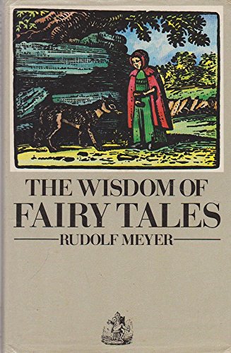 Stock image for The Wisdom of Fairy Tales for sale by MusicMagpie