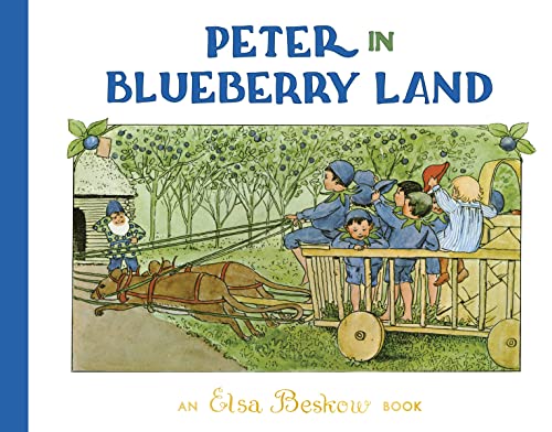 PETER IN BLUEBERRY LAND (ages 4-8) (H)