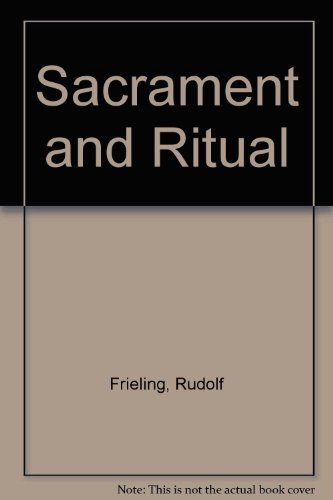 Sacrament and Ritual (9780863150715) by Rudolf Frieling
