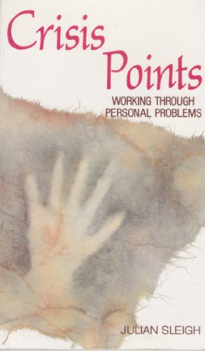 Imagen de archivo de Crisis Points: Working Through Personal Problems a la venta por Wonder Book
