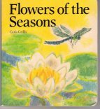 Stock image for Flowers of the Seasons for sale by Once Upon A Time Books