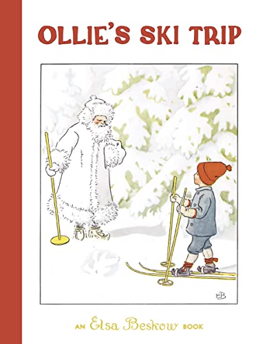 Ollie's Ski Trip (9780863150913) by ELSA BESKOW