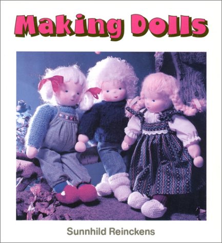 Imagen de archivo de Making Dolls a la venta por Better World Books