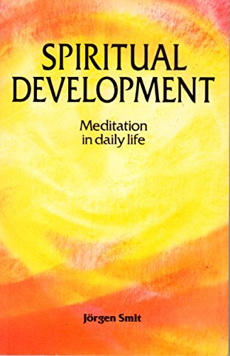 Beispielbild fr Spiritual Development: Meditation in Daily Life zum Verkauf von WorldofBooks