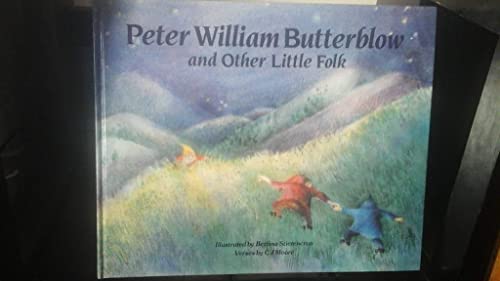 Beispielbild fr Peter William Butterblow: And Other Little Folk zum Verkauf von BooksRun