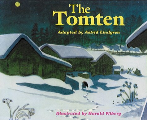 Stock image for The Tomten: From a Poem by Karl-Erik Forsslund for sale by Front Cover Books