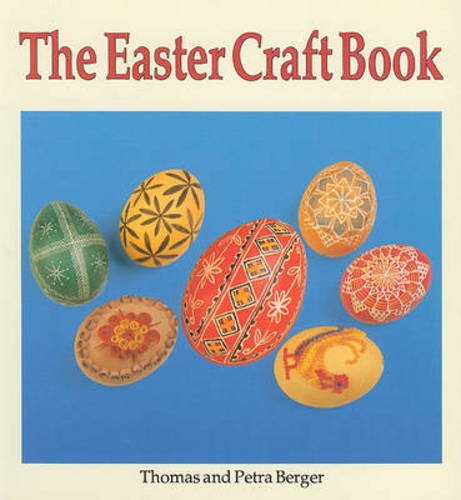 Beispielbild fr The Easter Craft Book zum Verkauf von Better World Books