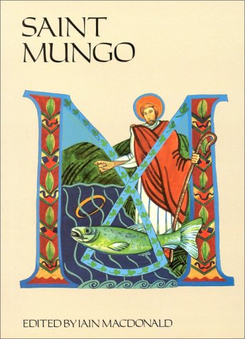 Stock image for St.Mungo (Celtic Saints Series) for sale by WorldofBooks