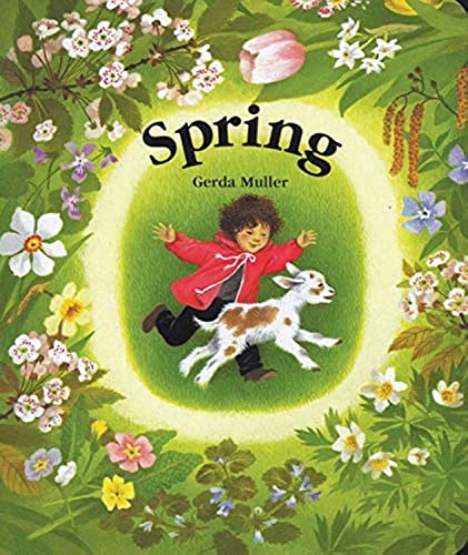 SPRING (ages 1-5) (illustrated by the author) (board book) (H)