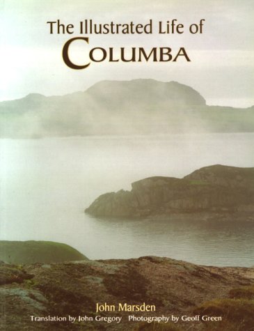 Stock image for The Illustrated Life of Columba for sale by WorldofBooks