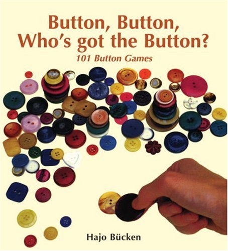 Beispielbild fr Button, Button, Who's Got the Button? zum Verkauf von Better World Books