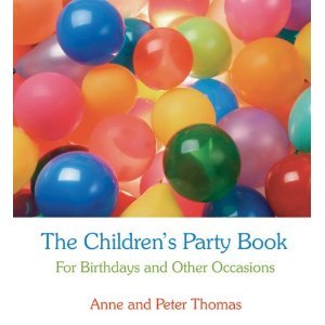 Stock image for Childrens Party Book (Anthr Press) for sale by Better World Books