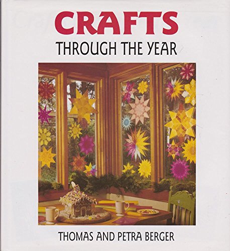 Beispielbild fr Crafts Through the Year zum Verkauf von WorldofBooks