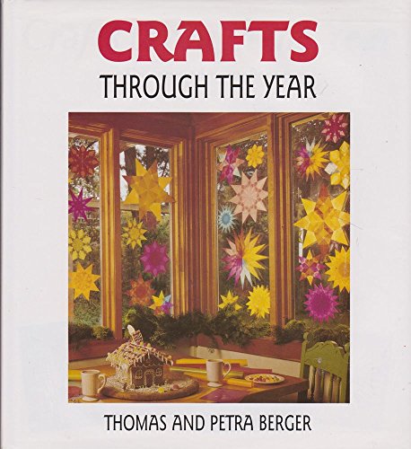 Stock image for Crafts Through the Year for sale by ThriftBooks-Dallas