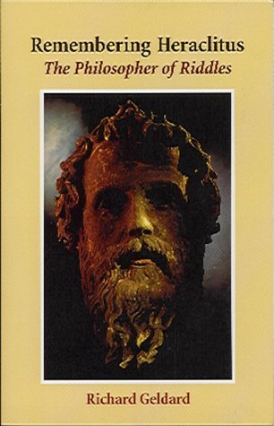 9780863153242: Remembering Heraclitus: The Philosopher of Riddles