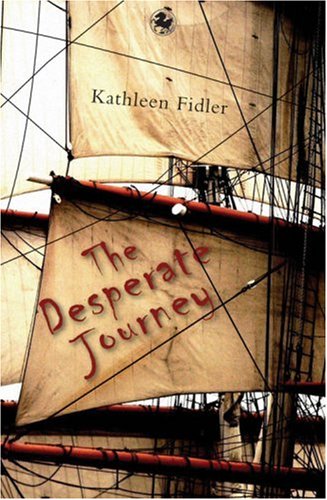 Imagen de archivo de The Desperate Journey (Kelpies) a la venta por WorldofBooks