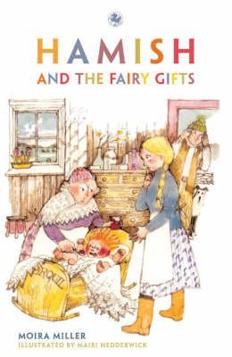 Stock image for Hamish and the Fairy Gifts (Kelpies) for sale by WorldofBooks