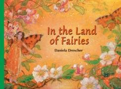 Beispielbild fr In the Land of Fairies zum Verkauf von ThriftBooks-Dallas