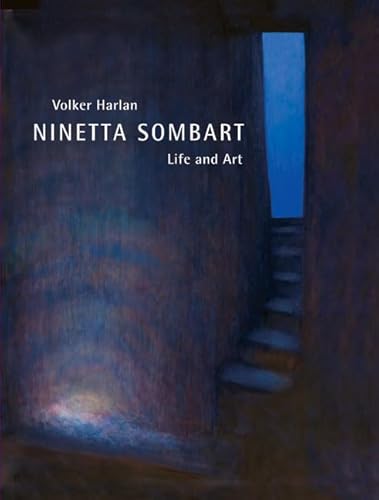 Ninetta Sombart: Life And Art (9780863154652) by Harlan, Volker