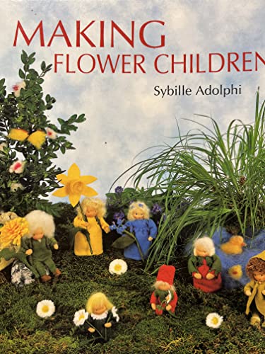 Imagen de archivo de Making Flower Children a la venta por AwesomeBooks