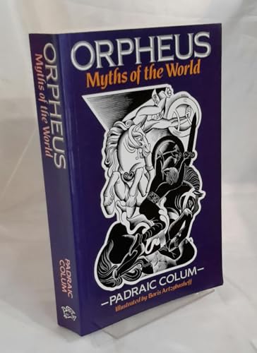 Orpheus: Myths of the World - Artzybasheff, Boris