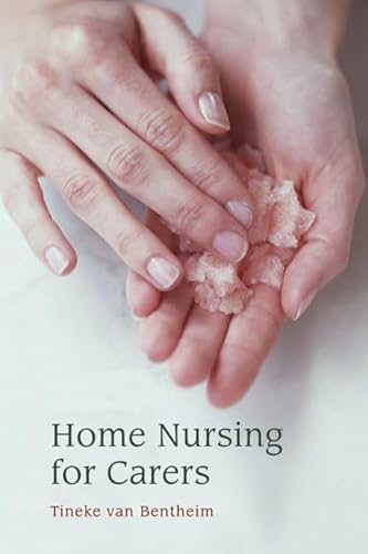 Imagen de archivo de Home Nursing for Carers a la venta por Ergodebooks